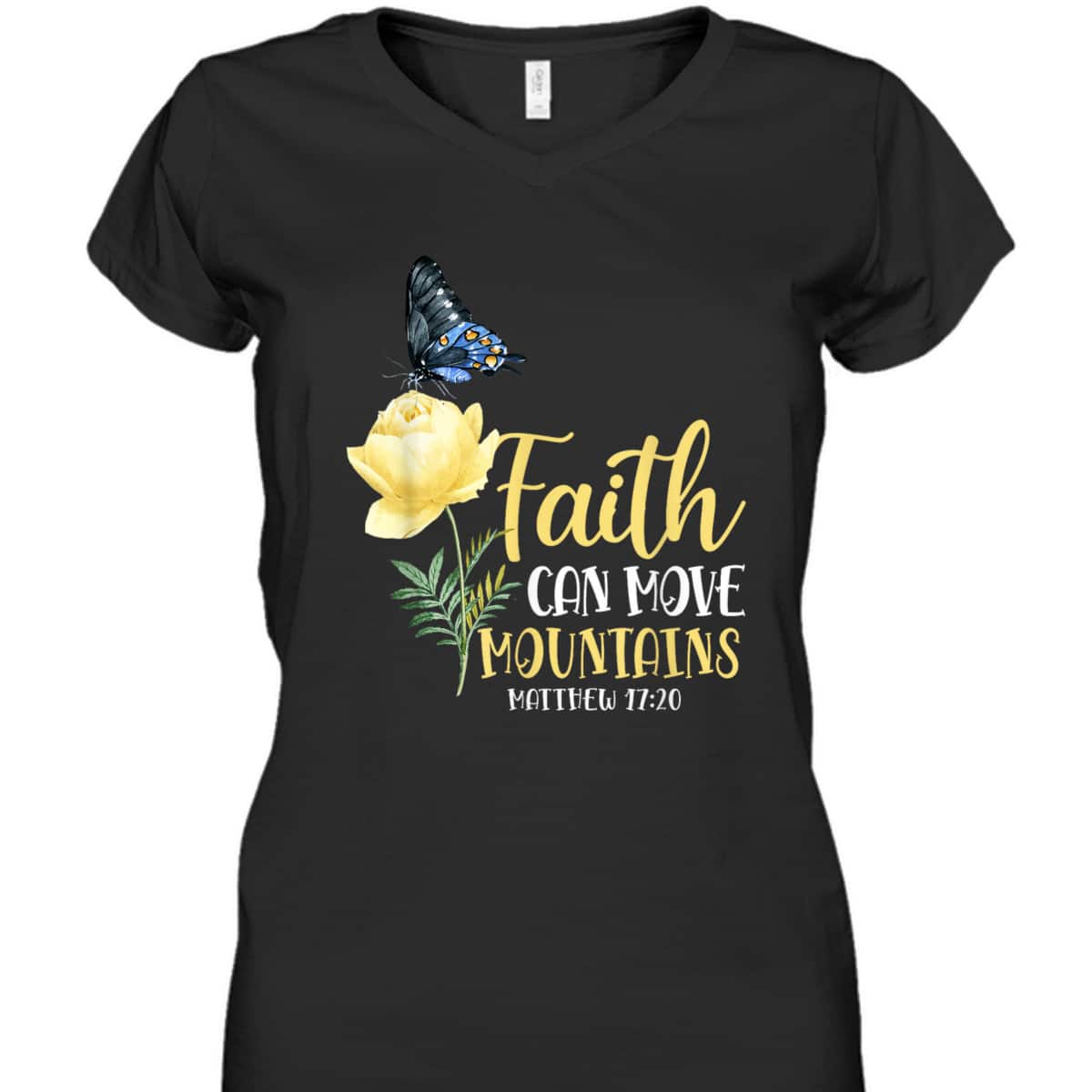 Christian Bible Verse Butterfly Rose Flower Matthew 1720 Faith Can Move Mountains T-Shirt Christian Bible Verse Butterfly Rose Flower Matthew 1720 Faith Can Move Mountains T-Shirt