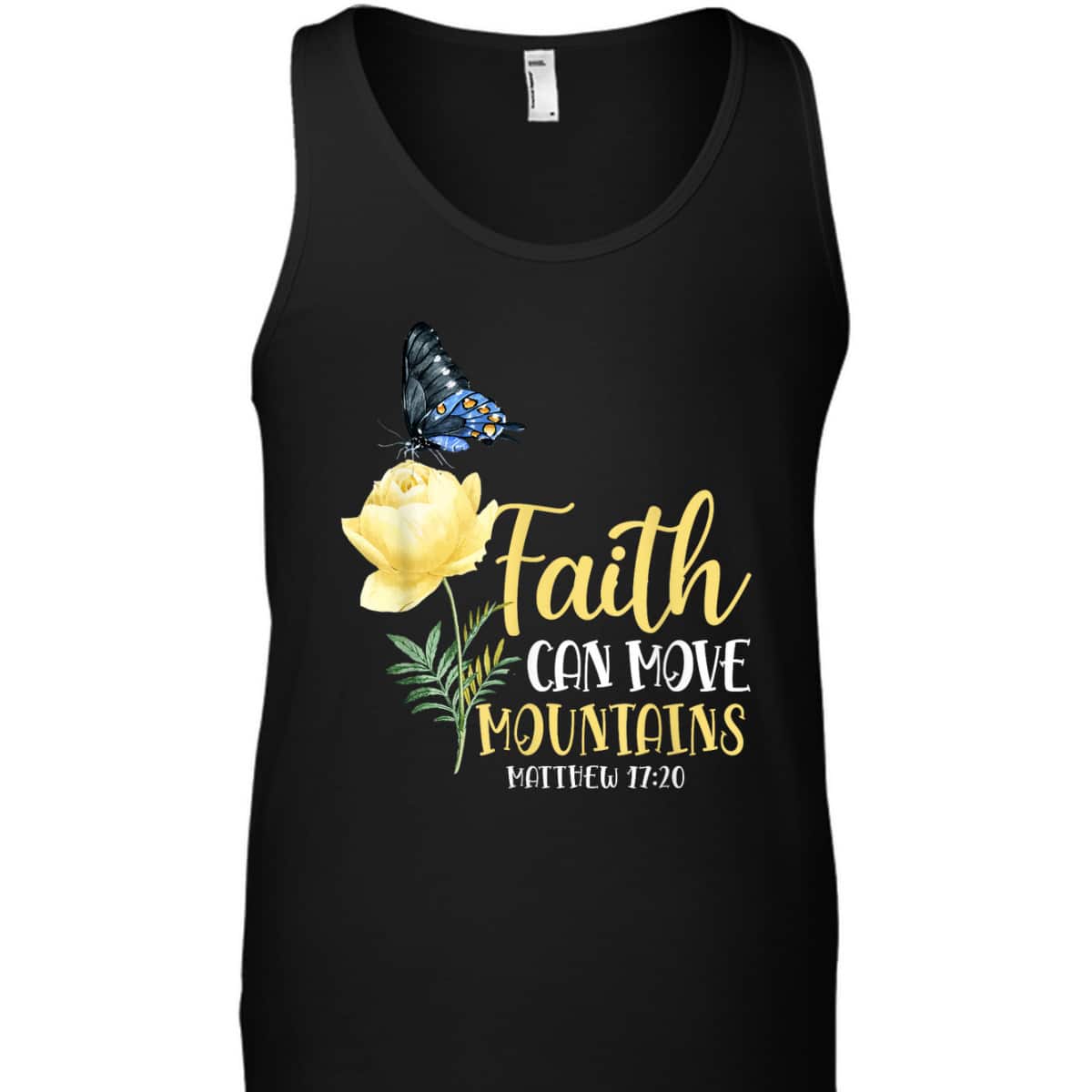 Christian Bible Verse Butterfly Rose Flower Matthew 1720 Faith Can Move Mountains T-Shirt Christian Bible Verse Butterfly Rose Flower Matthew 1720 Faith Can Move Mountains T-Shirt