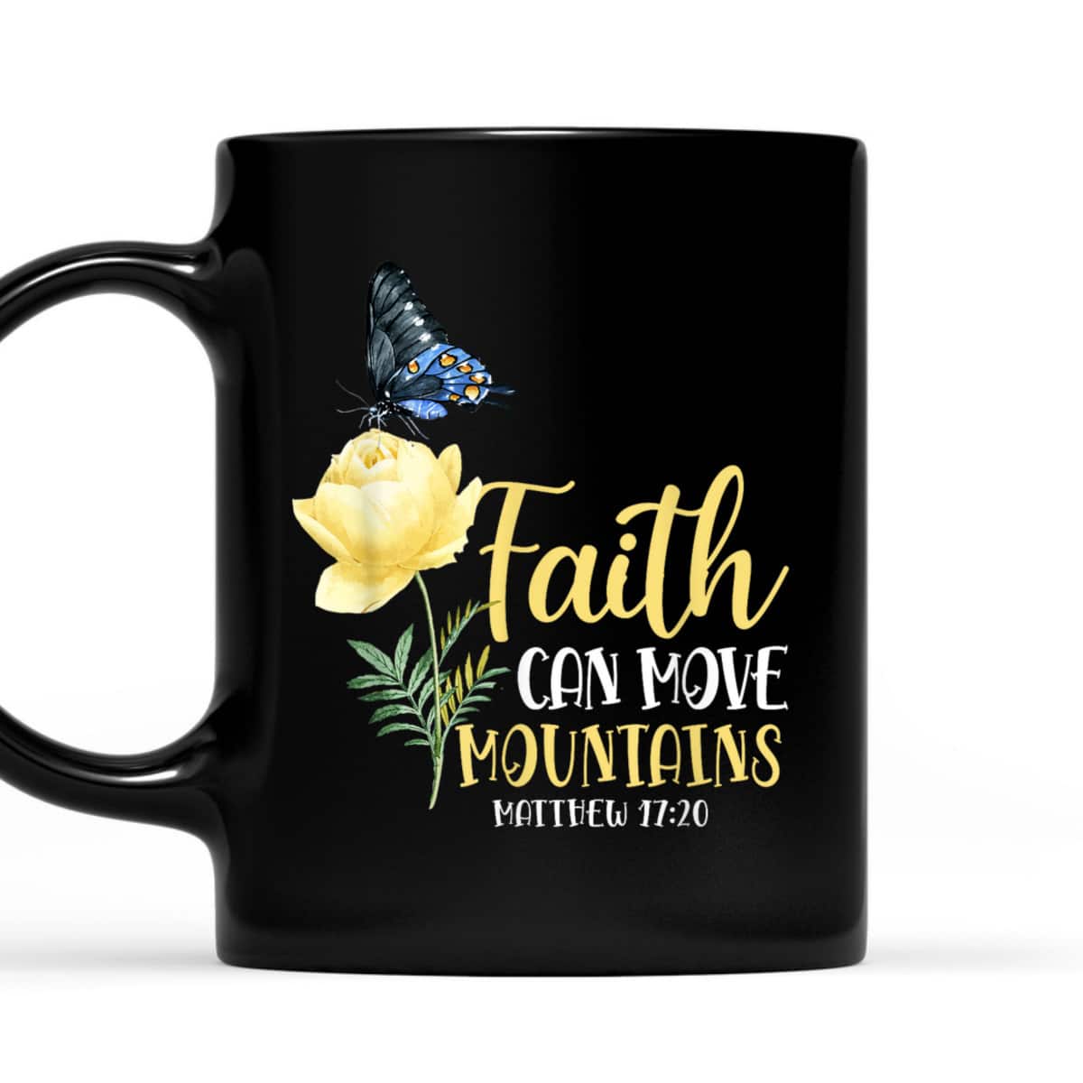 Christian Bible Verse Butterfly Rose Flower Matthew 1720 Faith Can Move Mountains T-Shirt Christian Bible Verse Butterfly Rose Flower Matthew 1720 Faith Can Move Mountains T-Shirt