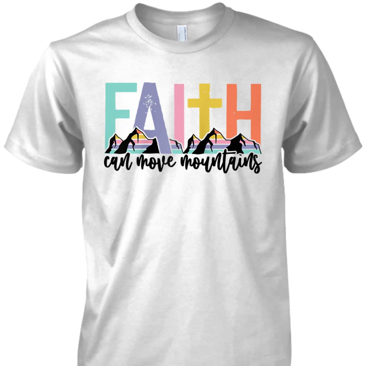 Faith Can Move Mountains Christian Retro Bible Verse T-Shirt Faith Can Move Mountains Christian Retro Bible Verse T-Shirt