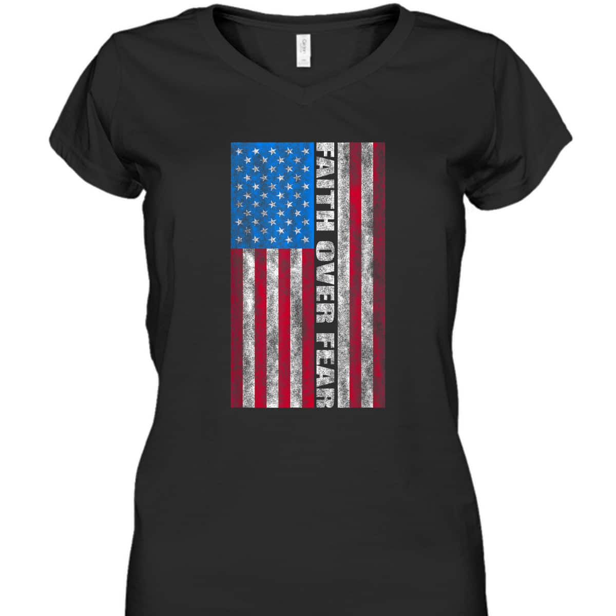Faith Over Fear T-Shirt Vintage USA Flag 4th Of July Independence Day Gift Faith Over Fear T-Shirt Vintage USA Flag 4th Of July Independence Day Gift