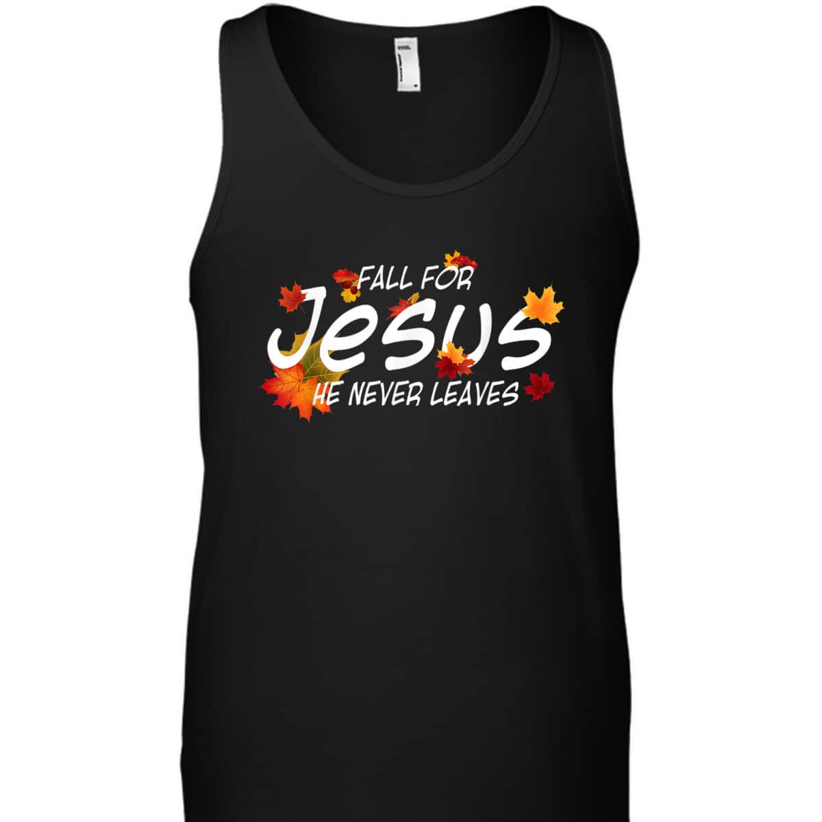 Christian Sayings Fall For Jesus He Never Leaves Religious Thanksgiving Halloween T-Shirt Christian Sayings Fall For Jesus He Never Leaves Religious Thanksgiving Halloween T-Shirt