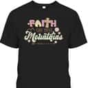 Faith Can Move Mountains T-Shirt Bible Verse Groovy Christian Faith Faith Can Move Mountains T-Shirt Bible Verse Groovy Christian Faith