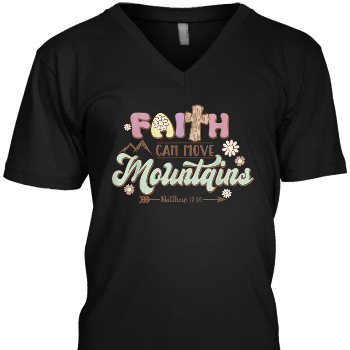 Faith Can Move Mountains T-Shirt Bible Verse Groovy Christian Faith Faith Can Move Mountains T-Shirt Bible Verse Groovy Christian Faith