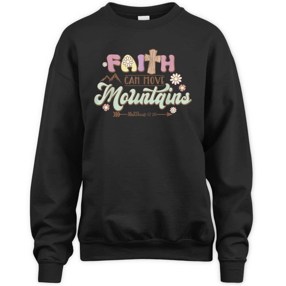 Faith Can Move Mountains T-Shirt Bible Verse Groovy Christian Faith Faith Can Move Mountains T-Shirt Bible Verse Groovy Christian Faith