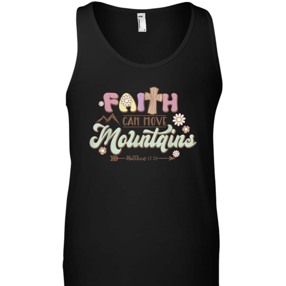 Faith Can Move Mountains T-Shirt Bible Verse Groovy Christian Faith Faith Can Move Mountains T-Shirt Bible Verse Groovy Christian Faith