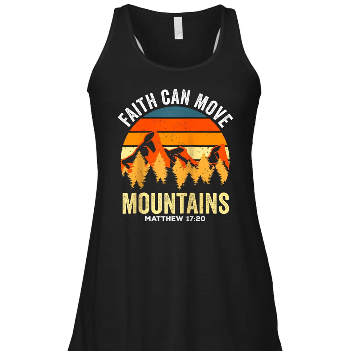 Religious Christian Faith Can Move Mountains Matthew 1720 T-Shirt Religious Christian Faith Can Move Mountains Matthew 1720 T-Shirt