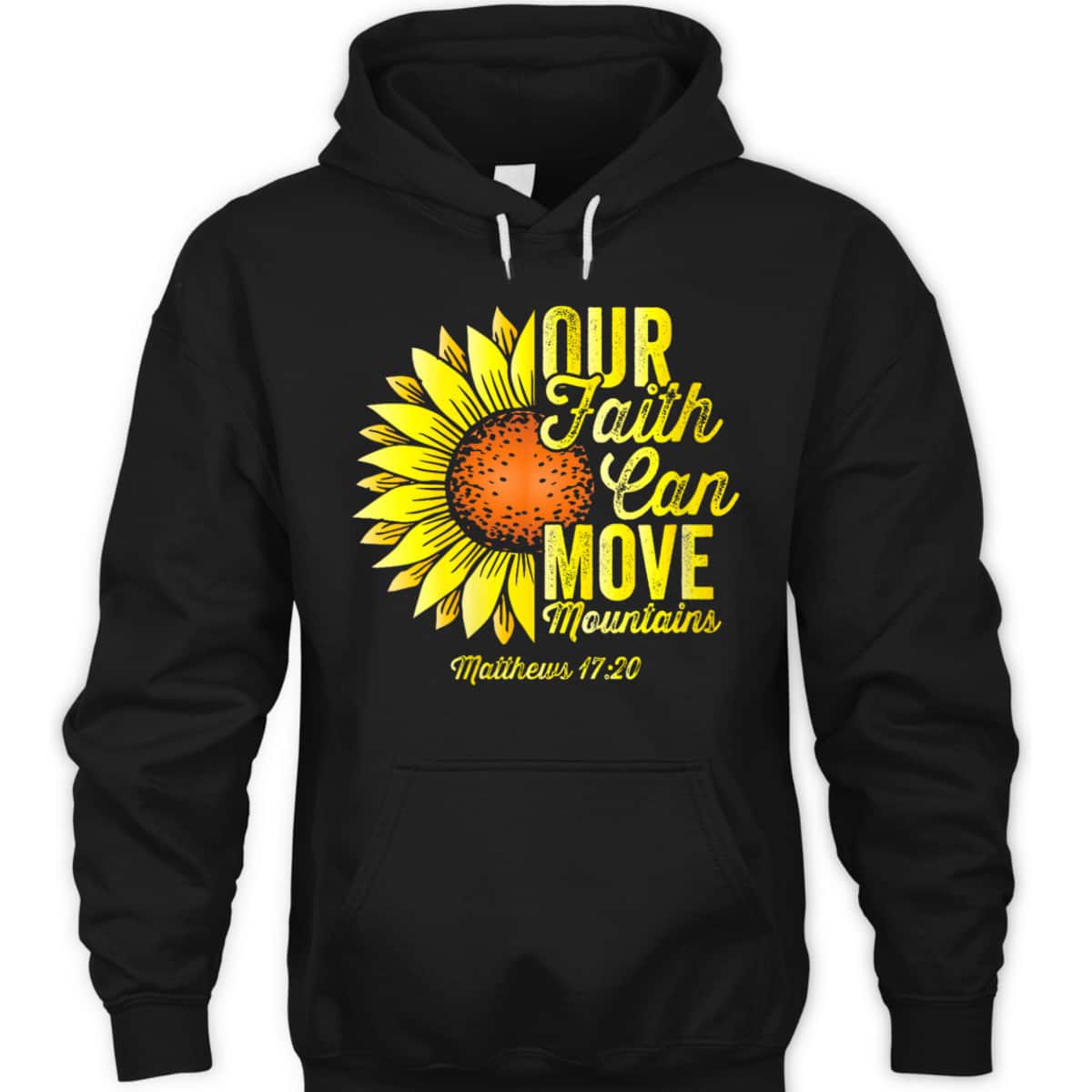 Faith Can Move Mountains Bible Verse Christians Religious T-Shirt Faith Can Move Mountains Bible Verse Christians Religious T-Shirt