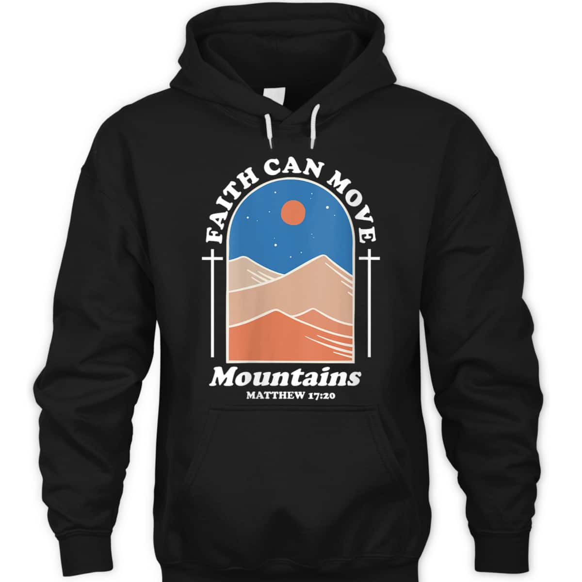Faith Can Move Mountains Christian Cross God Saying T-Shirt Faith Can Move Mountains Christian Cross God Saying T-Shirt