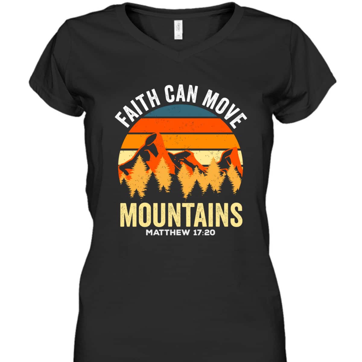 Bible Verse Christian Faith Can Move Mountains Matthew 1720 T-Shirt Bible Verse Christian Faith Can Move Mountains Matthew 1720 T-Shirt