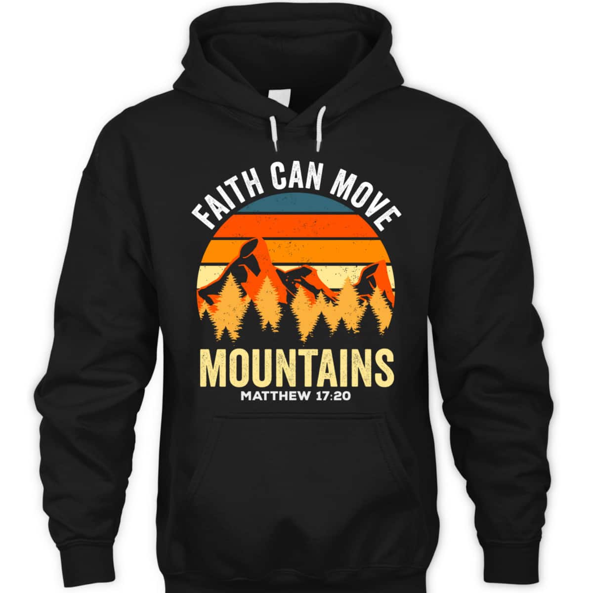 Bible Verse Christian Faith Can Move Mountains Matthew 1720 T-Shirt Bible Verse Christian Faith Can Move Mountains Matthew 1720 T-Shirt