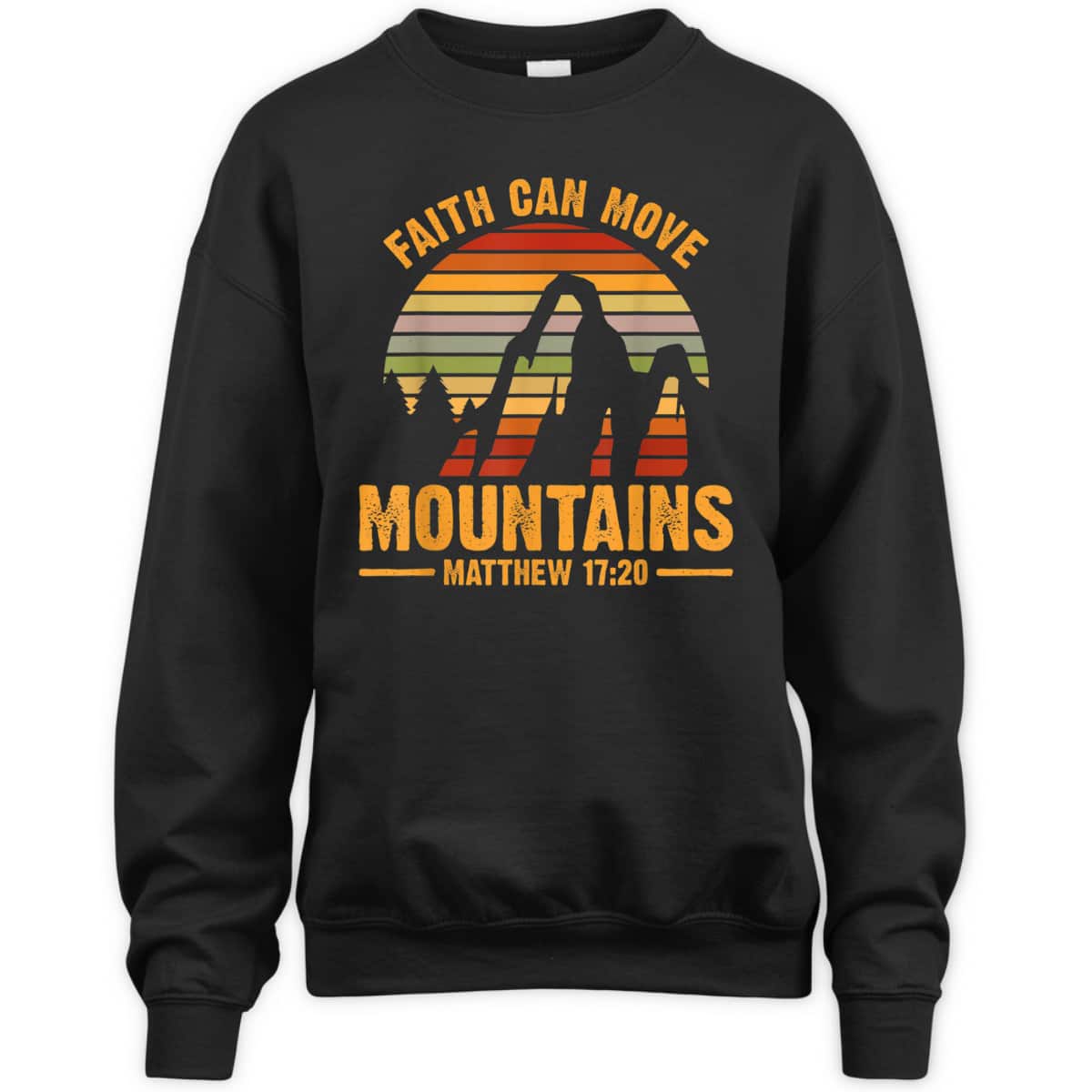 Faith Can Move Mountains T-Shirt Matthew 1720 Bible Verse Christian Gift Faith Can Move Mountains T-Shirt Matthew 1720 Bible Verse Christian Gift