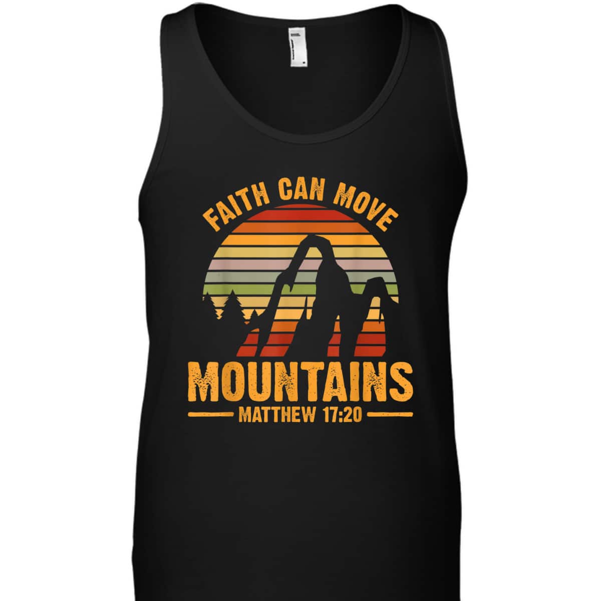 Faith Can Move Mountains T-Shirt Matthew 1720 Bible Verse Christian Gift Faith Can Move Mountains T-Shirt Matthew 1720 Bible Verse Christian Gift