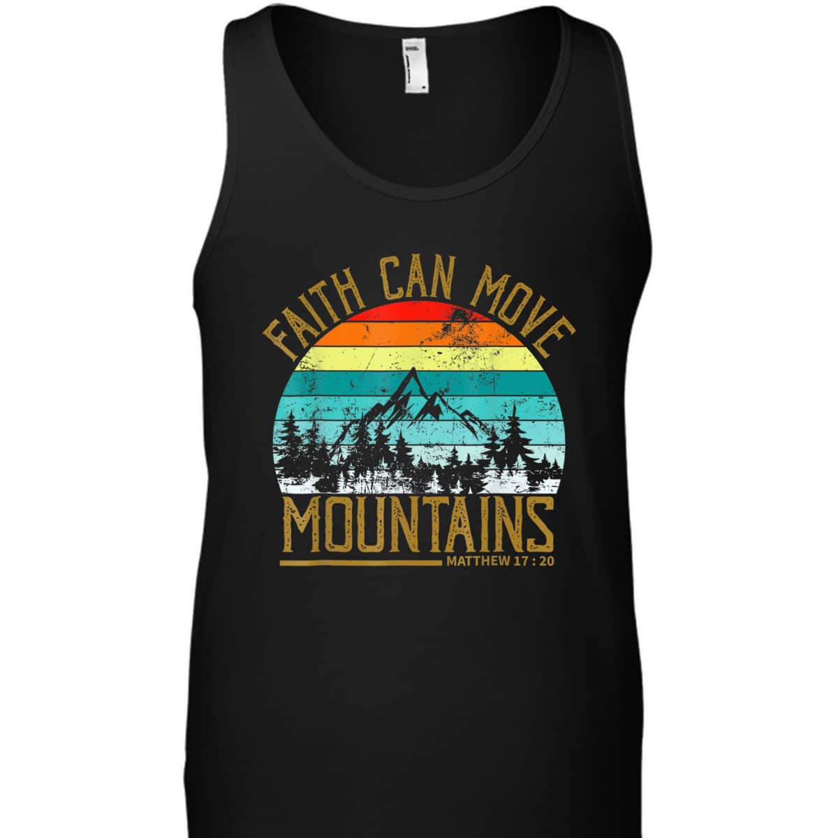 Faith Can Move Mountains T-Shirt Christian Faith Religious Gift Faith Can Move Mountains T-Shirt Christian Faith Religious Gift
