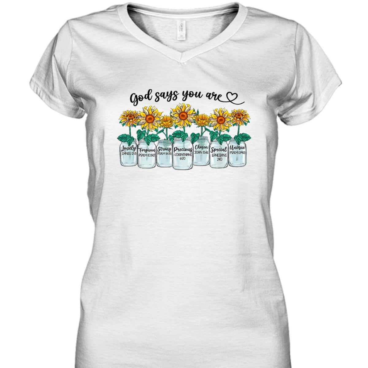 God Says You Are Loved Unique Chosen Strong Christian Bible Verse T-Shirt God Says You Are Loved Unique Chosen Strong Christian Bible Verse T-Shirt