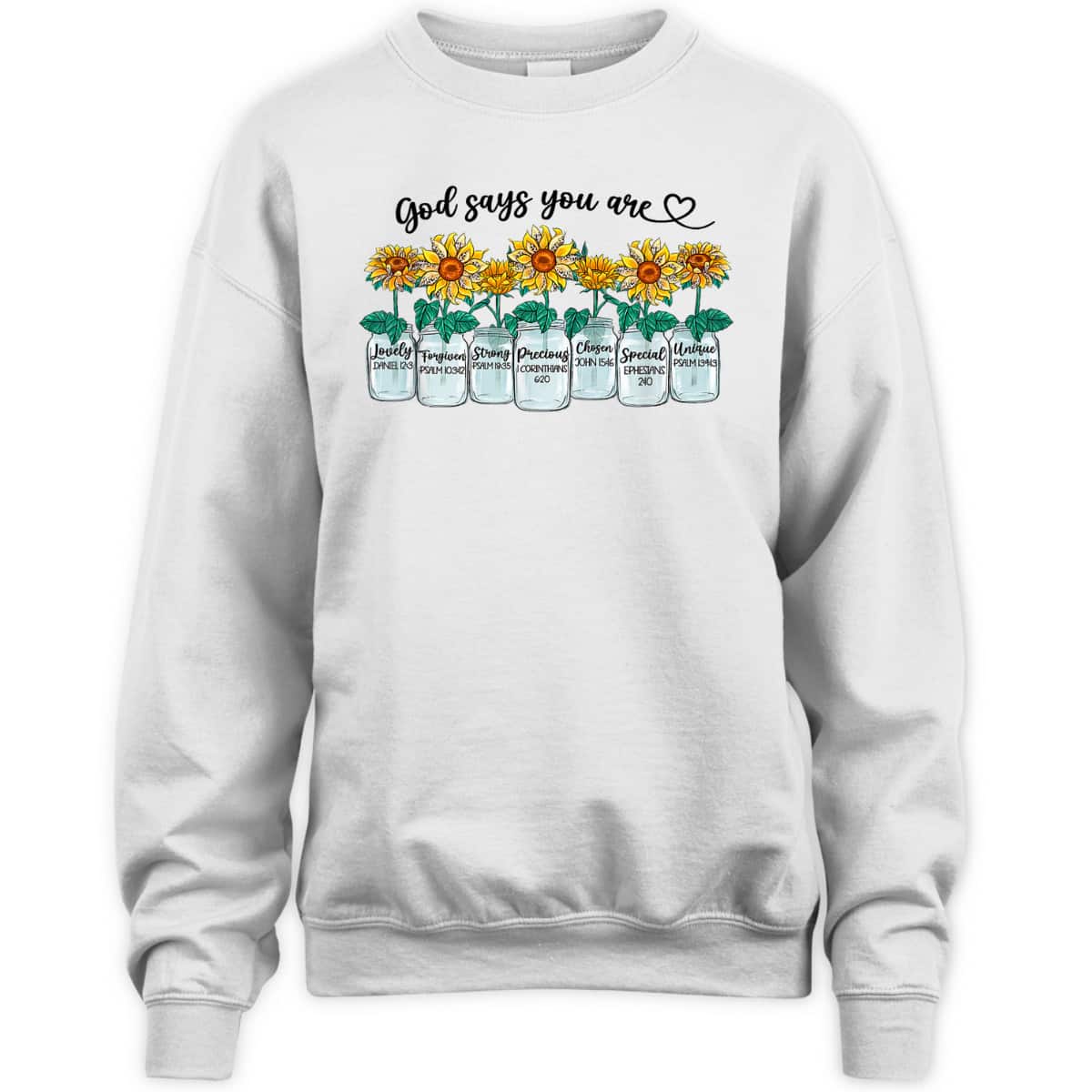 God Says You Are Loved Unique Chosen Strong Christian Bible Verse T-Shirt God Says You Are Loved Unique Chosen Strong Christian Bible Verse T-Shirt