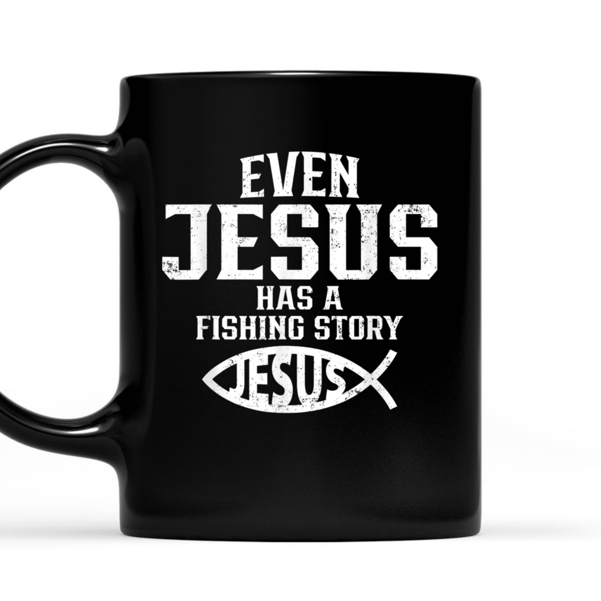Funny Christian T-Shirt Even Jesus Has A Fishing Story Vintage Gift For Christian Fishermen