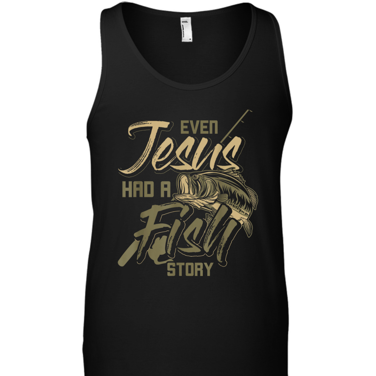 Even Jesus Had A Fish Story Funny Religious T-Shirt For Christian Fishermen