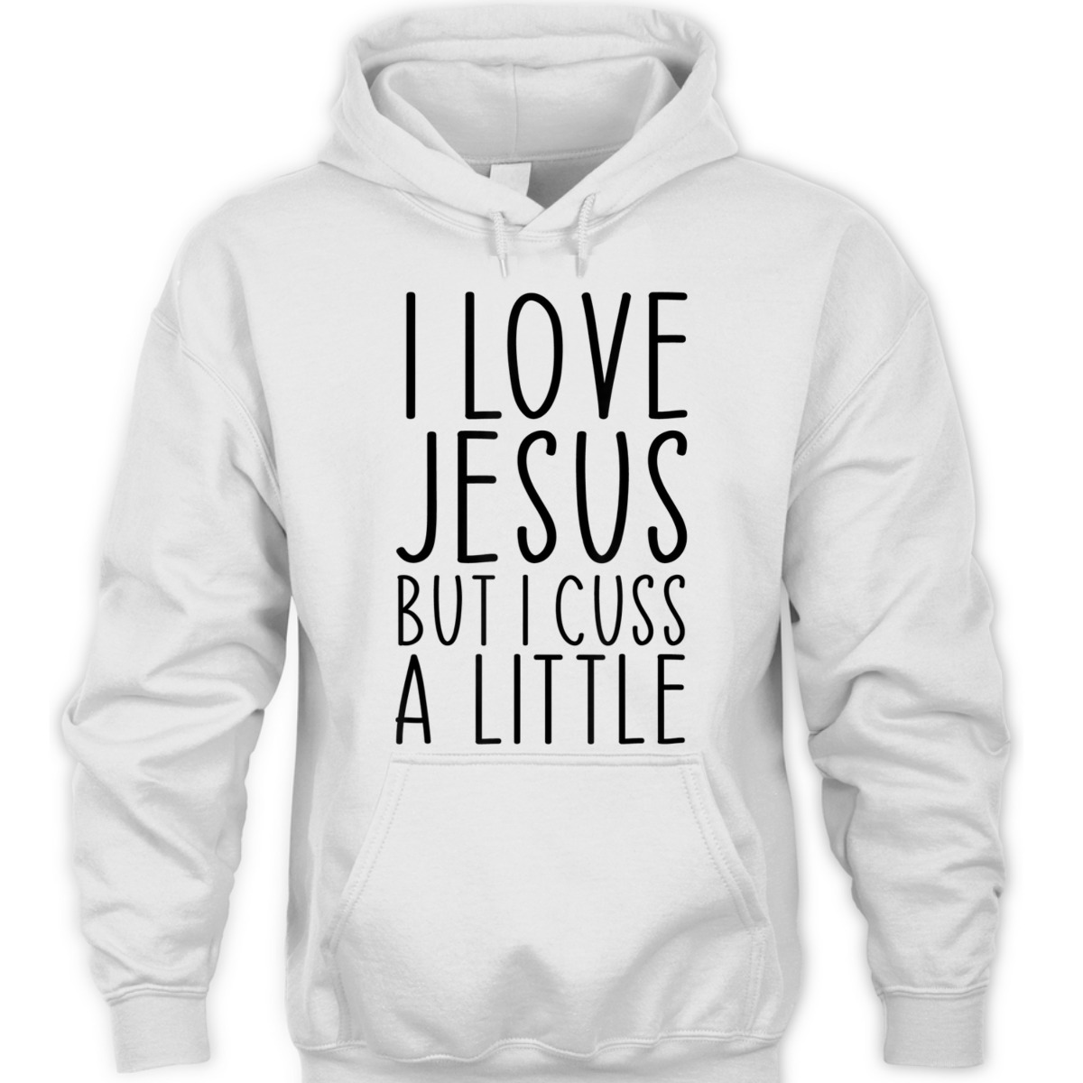 I Love Jesus But I Cuss A Little Christian Funny Religious T-Shirt