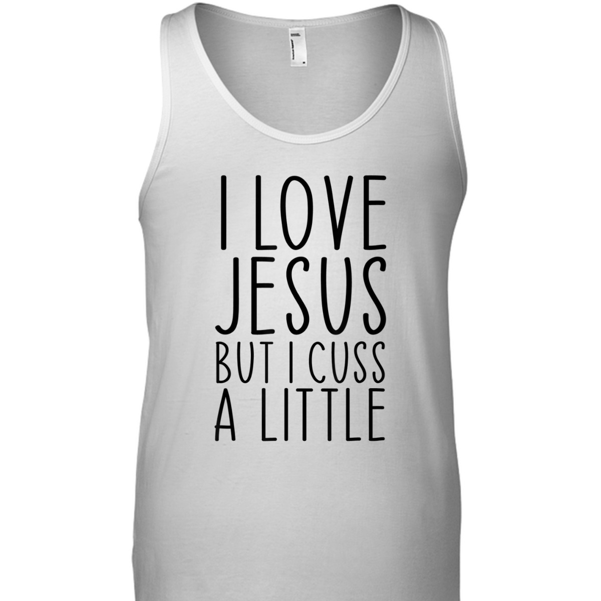 I Love Jesus But I Cuss A Little Christian Funny Religious T-Shirt