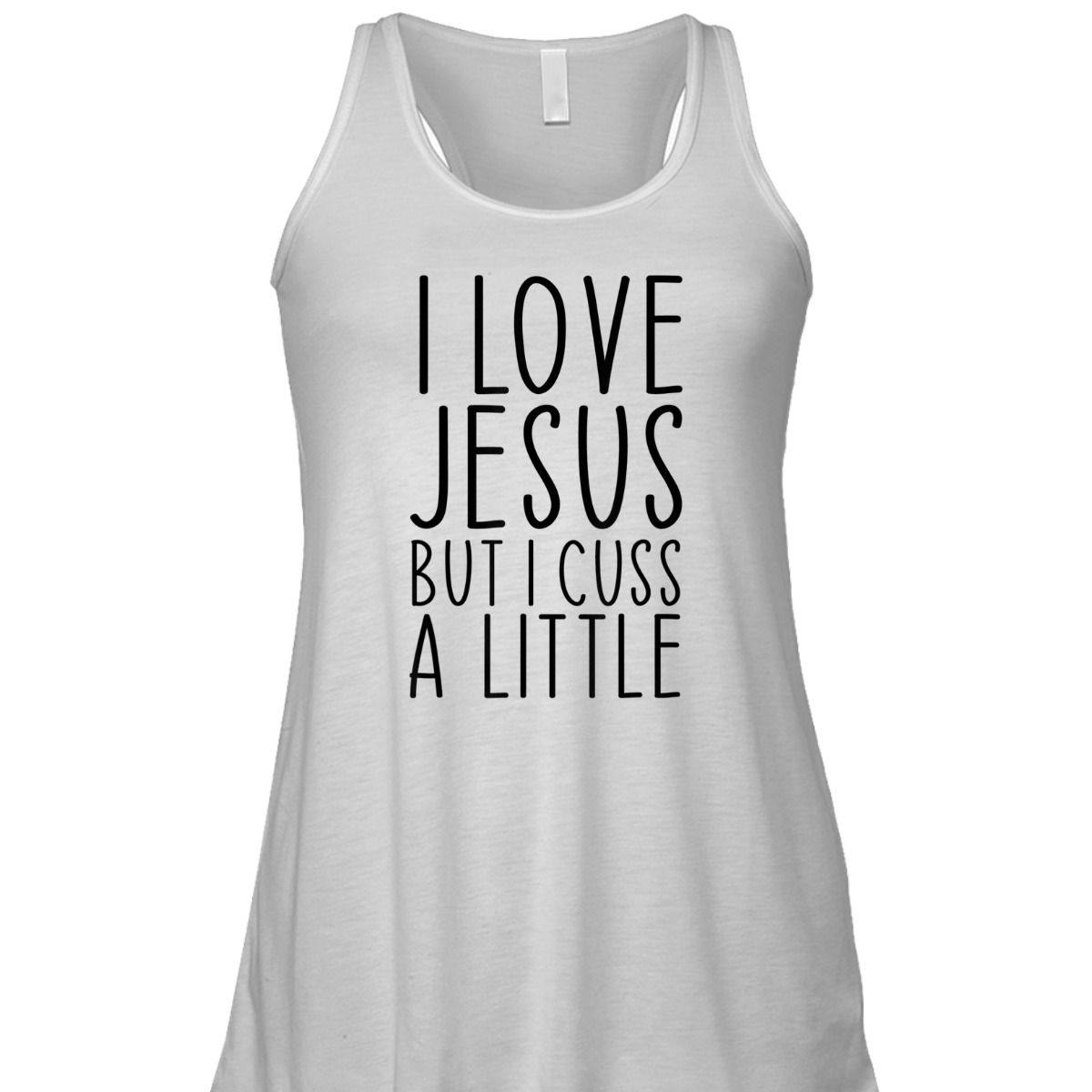 I Love Jesus But I Cuss A Little Christian Funny Religious T-Shirt