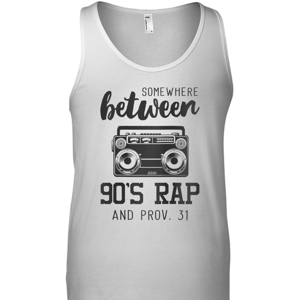 Christian Funny T-Shirt Bible Verse Somewhere Between 09's Rap And Proverbs 31