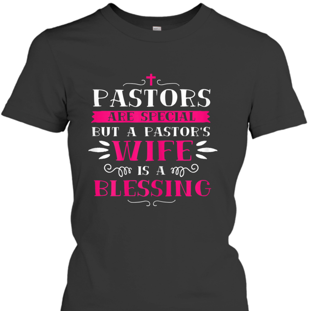 Funny Christian Christmas Pastor Wife T-Shirt Pastor's Wife Is A Blessing