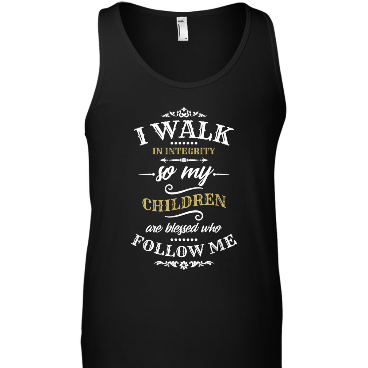 Christian Father's Day Mother's Day T-Shirt I Walk In Integrity Christian Father's Day Mother's Day T-Shirt I Walk In Integrity