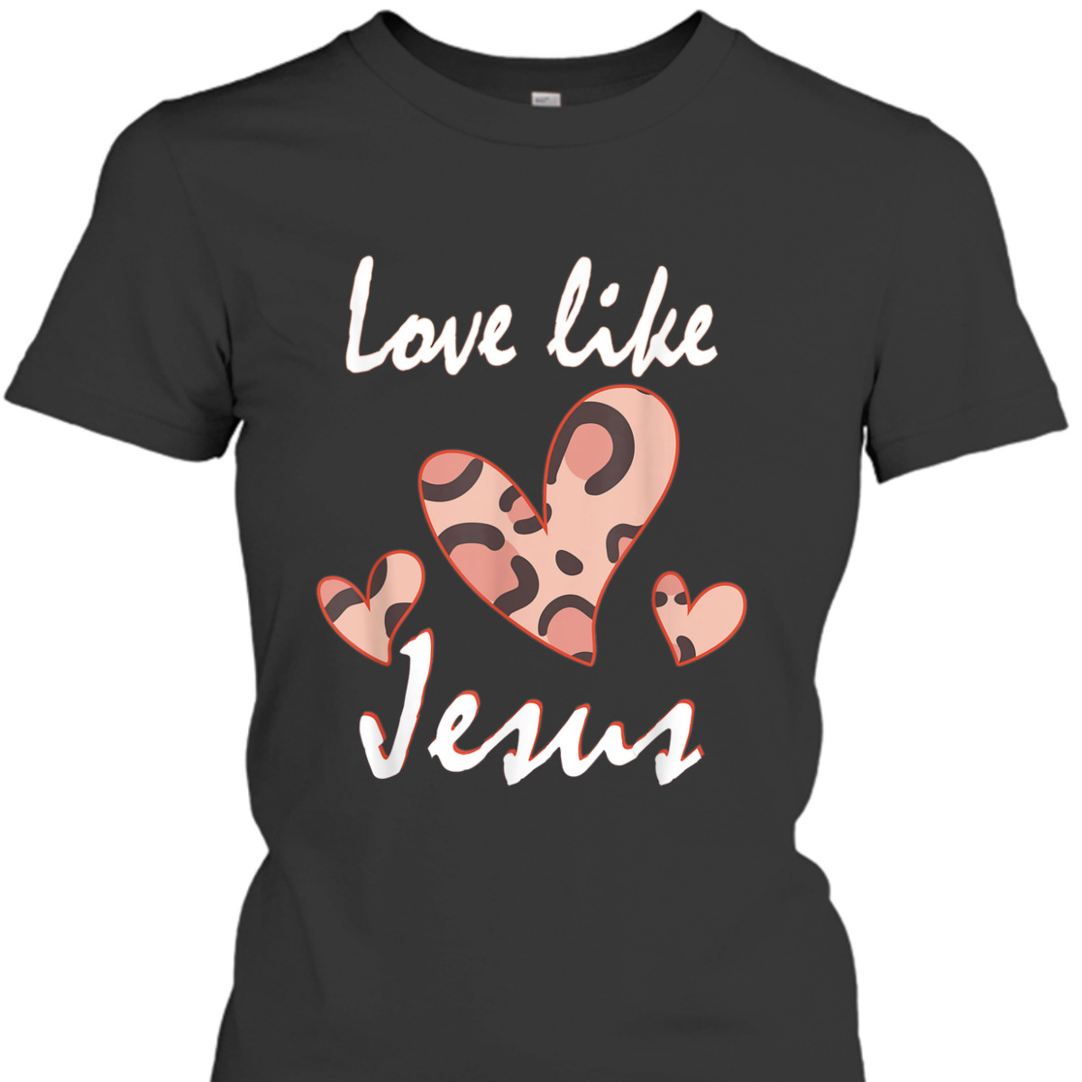 Love Like Jesus Cute Christian Religious T-Shirt Love Like Jesus Cute Christian Religious T-Shirt