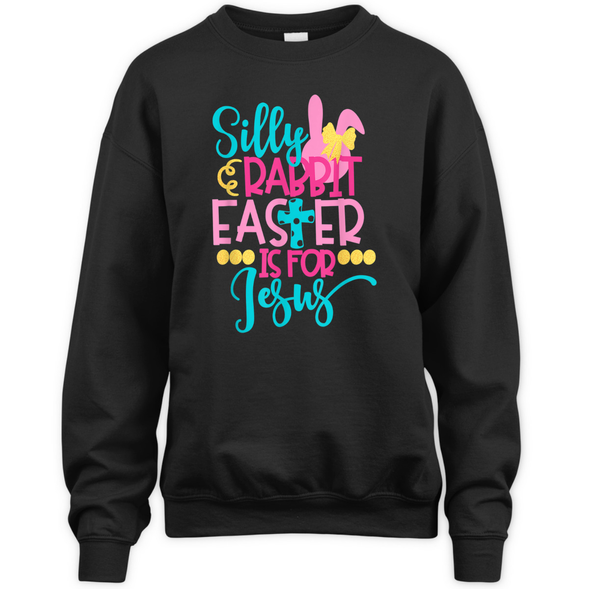Easter Day T-Shirt Silly Rabbit Easter Is For Jesus Easter Day T-Shirt Silly Rabbit Easter Is For Jesus