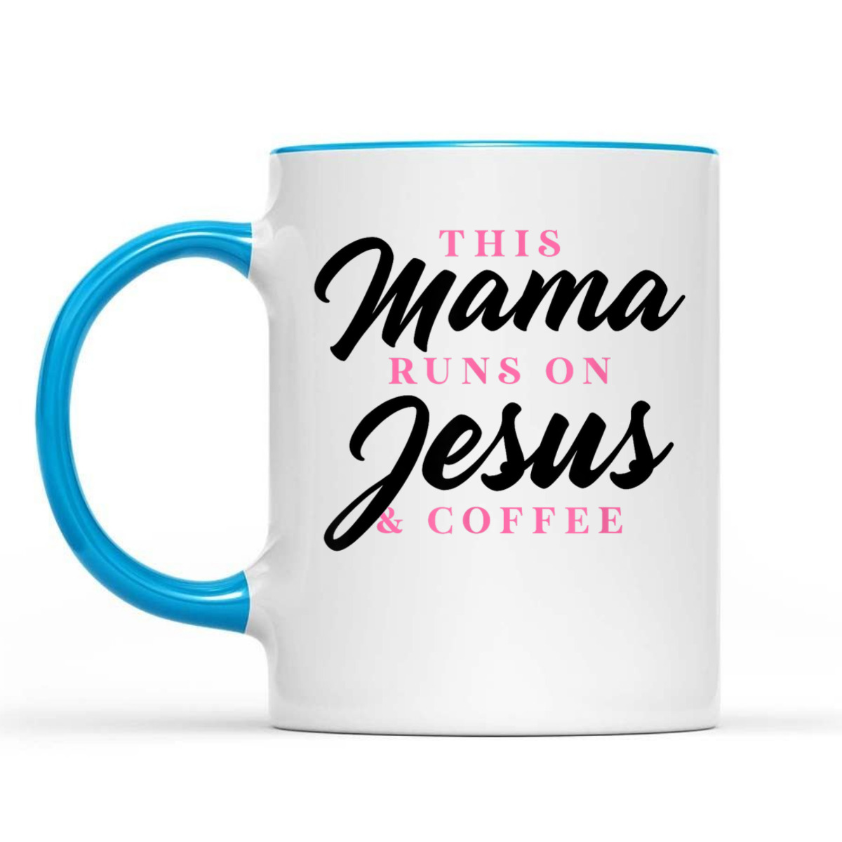 Mother's Day T-Shirt This Mom Mama Runs On Jesus And Coffee Christian Mother's Day T-Shirt This Mom Mama Runs On Jesus And Coffee Christian