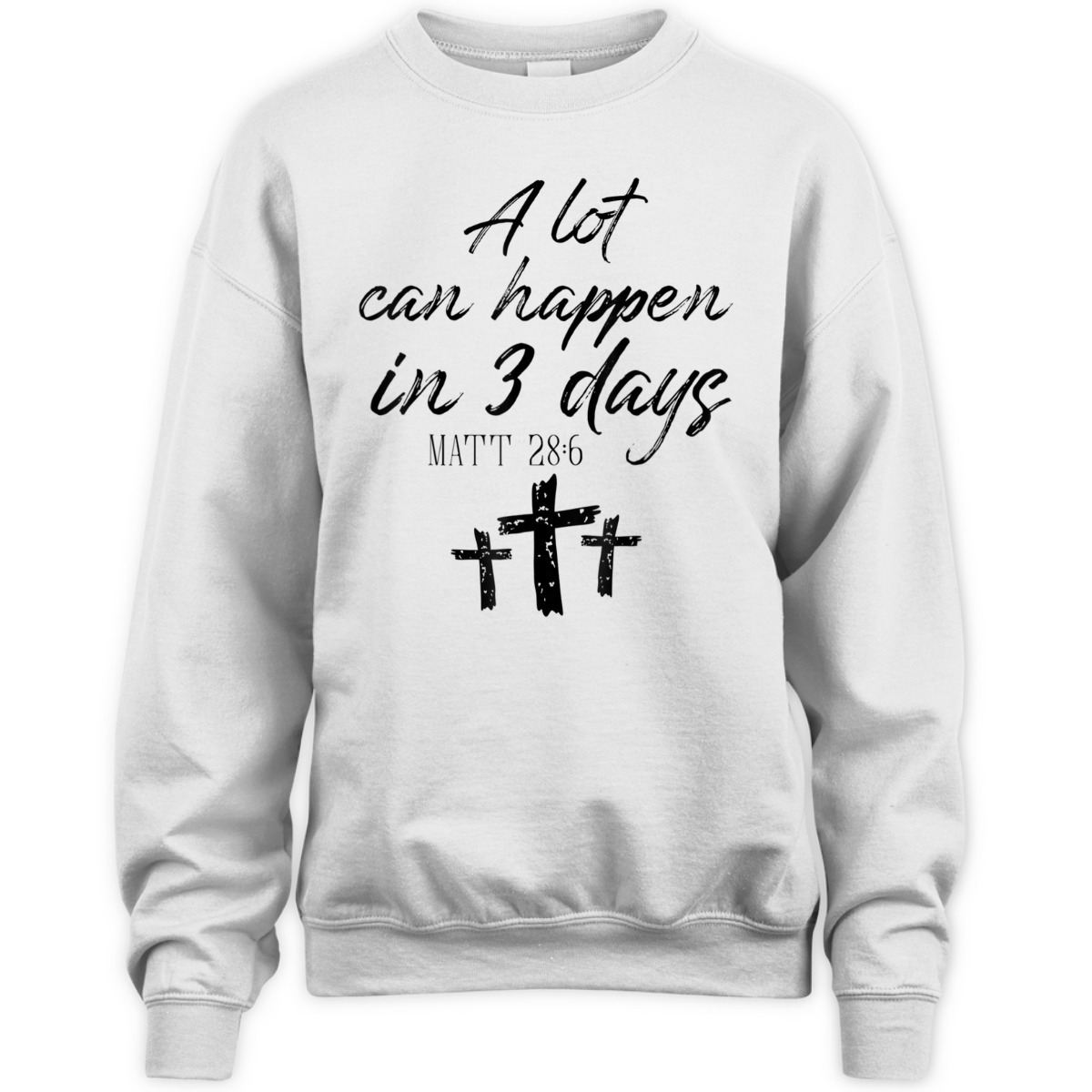 Easter Day T-Shirt Vintage A Lot Can Happen In 3 Days Christians Bibles Verse Matt 28:6 Easter Day T-Shirt Vintage A Lot Can Happen In 3 Days Christians Bibles Verse Matt 28:6