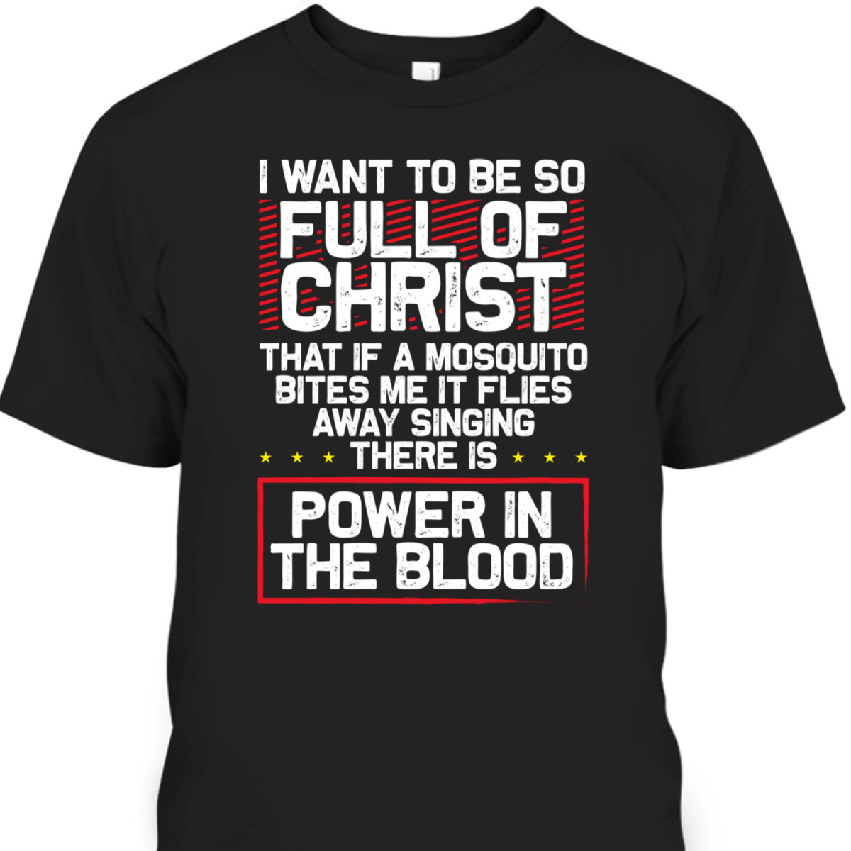 There's Power In Blood Funny Religious Christian T-Shirt There's Power In Blood Funny Religious Christian T-Shirt