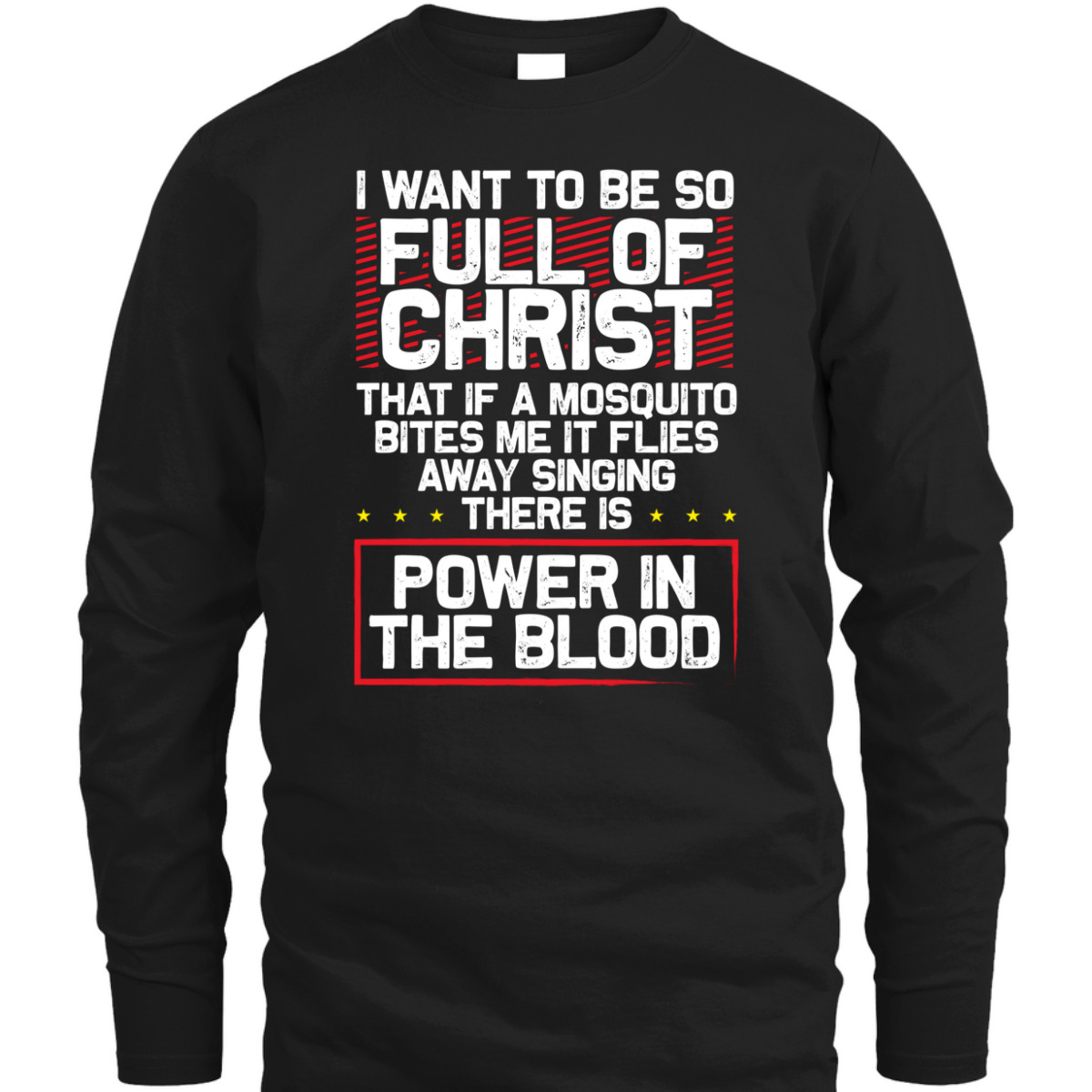 There's Power In Blood Funny Religious Christian T-Shirt