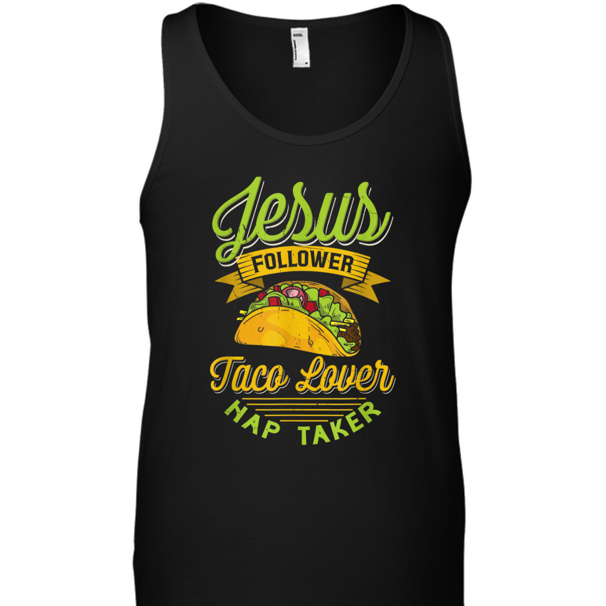 Jesus Follower Taco Lovers Nap Taker Funny Christian T-Shirt For Taco And Jesus Lovers