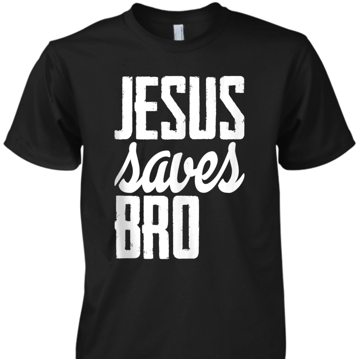 Vintage Jesus Saves Bro Perfect Christian Faith T-Shirt For Believers Vintage Jesus Saves Bro Perfect Christian Faith T-Shirt For Believers