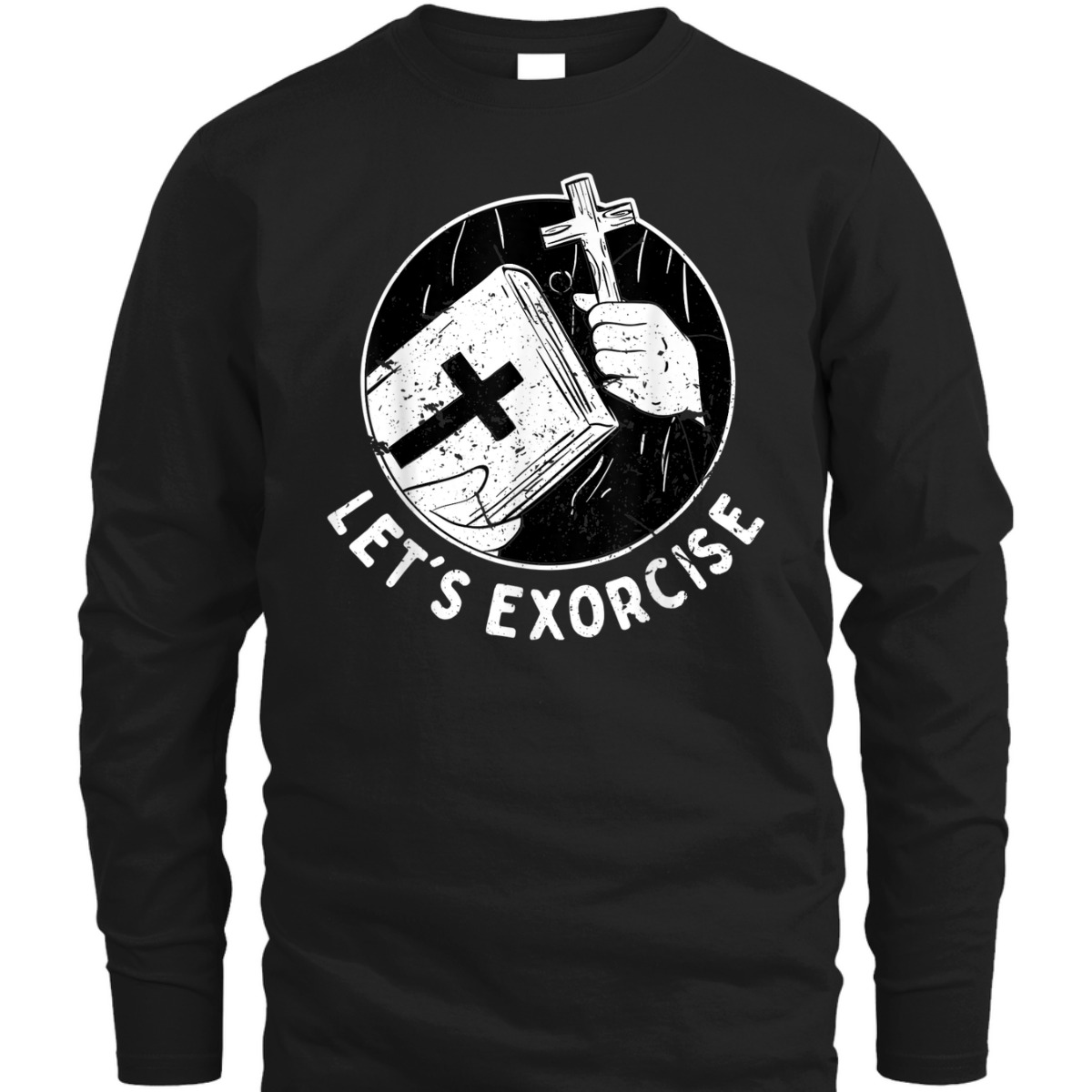 Let's Exorcise Scary Church Cross Funny Christian Priest T-Shirt