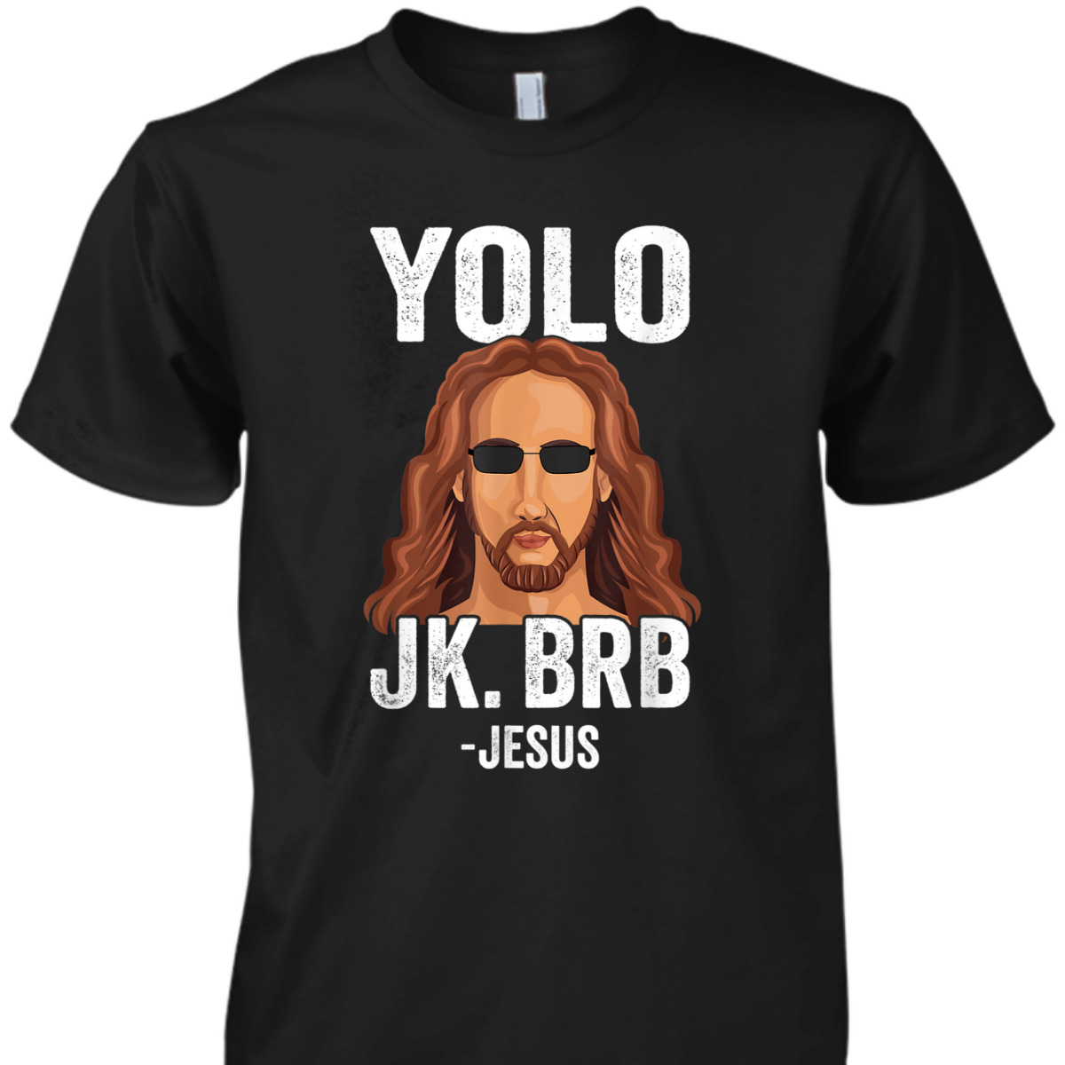 YOLO JK BRB Funny Jesus Easter Day T-Shirt YOLO JK BRB Funny Jesus Easter Day T-Shirt