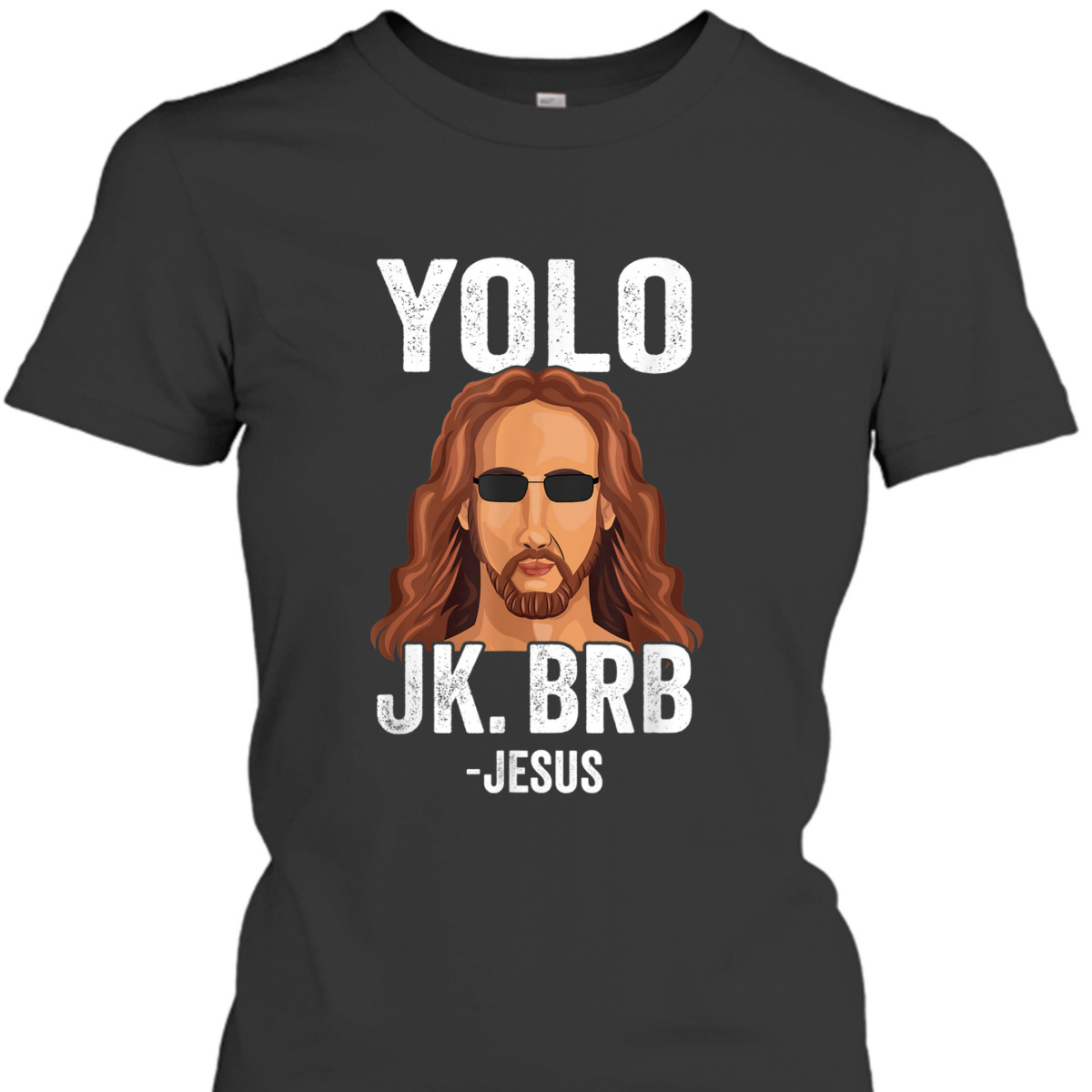 YOLO JK BRB Funny Jesus Easter Day T-Shirt YOLO JK BRB Funny Jesus Easter Day T-Shirt