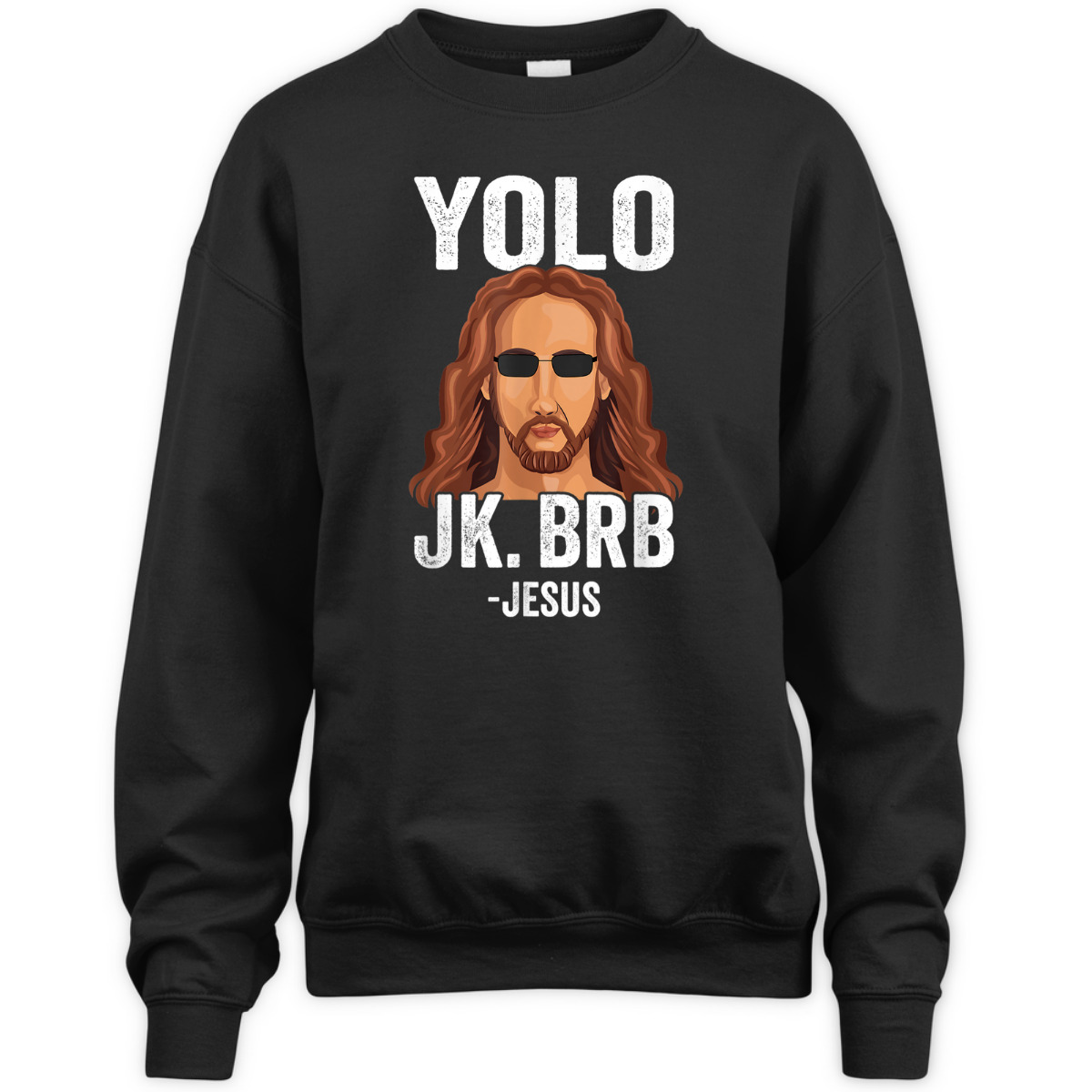 YOLO JK BRB Funny Jesus Easter Day T-Shirt YOLO JK BRB Funny Jesus Easter Day T-Shirt