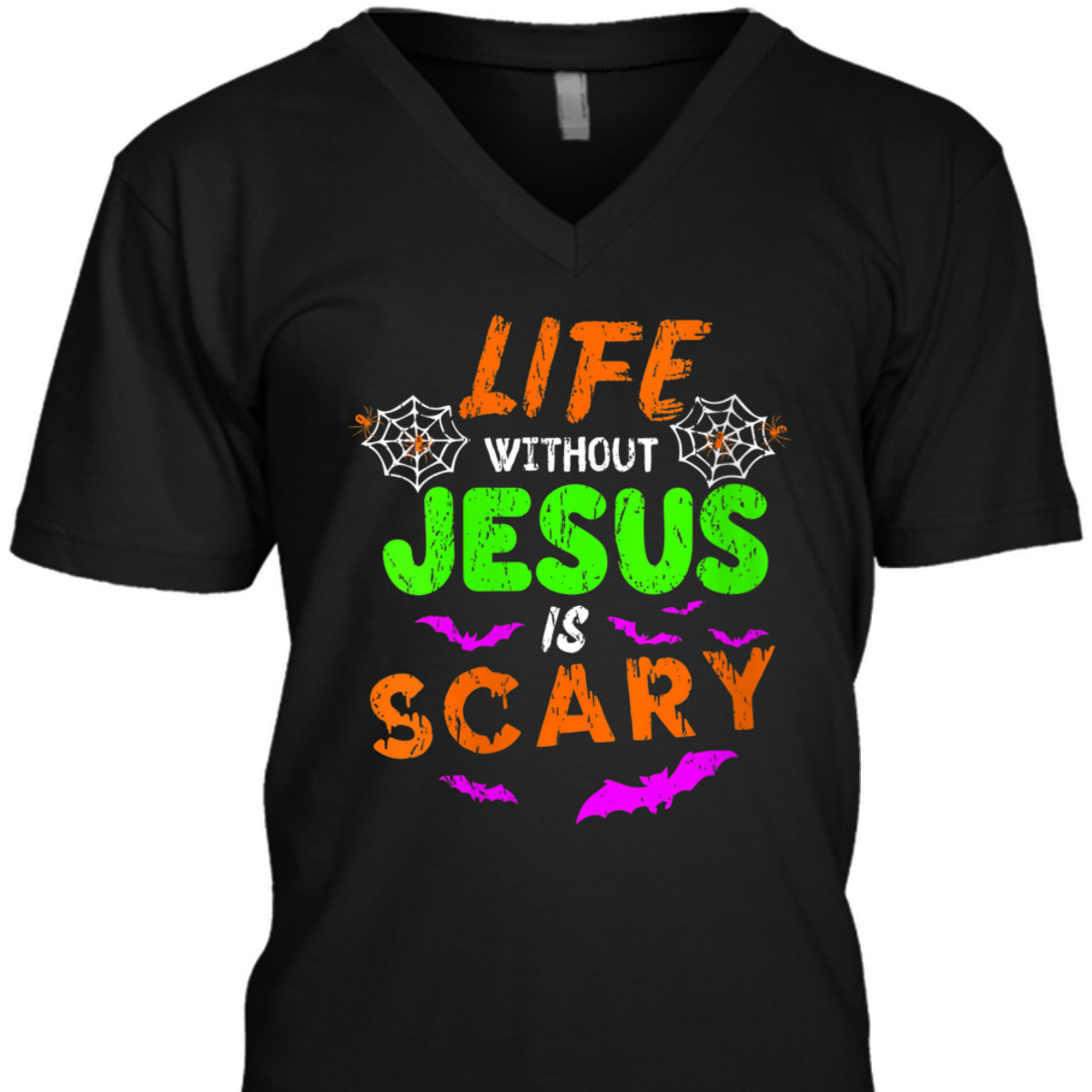 Life Without Jesus Is Scary Christian Halloween Day Humor T-Shirt Life Without Jesus Is Scary Christian Halloween Day Humor T-Shirt