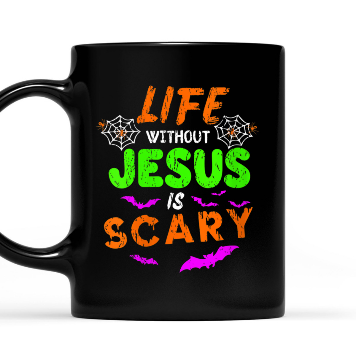 Life Without Jesus Is Scary Christian Halloween Day Humor T-Shirt Life Without Jesus Is Scary Christian Halloween Day Humor T-Shirt