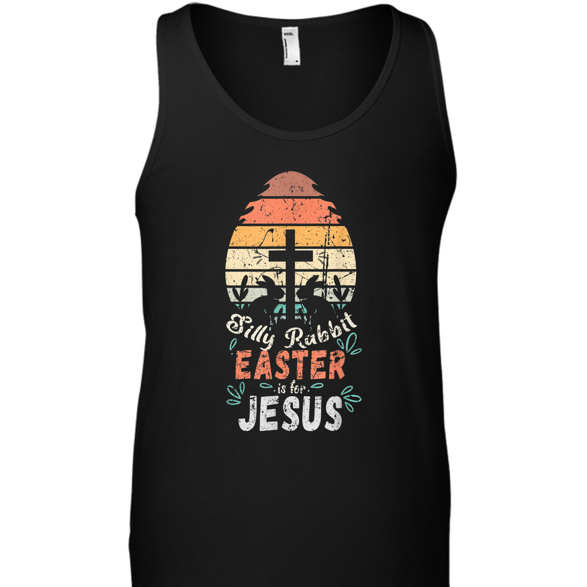 Silly Rabbit Easter Is For Jesus Easter Day T-Shirt Religious Christian Retro Gift Silly Rabbit Easter Is For Jesus Easter Day T-Shirt Religious Christian Retro Gift