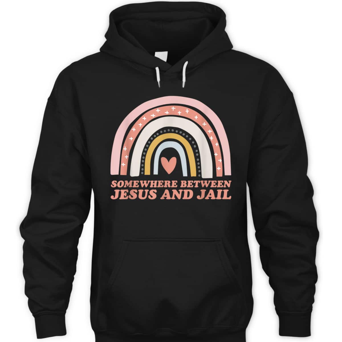 Somewhere Between Jesus And Jail Funny Christian Rainbow T-Shirt