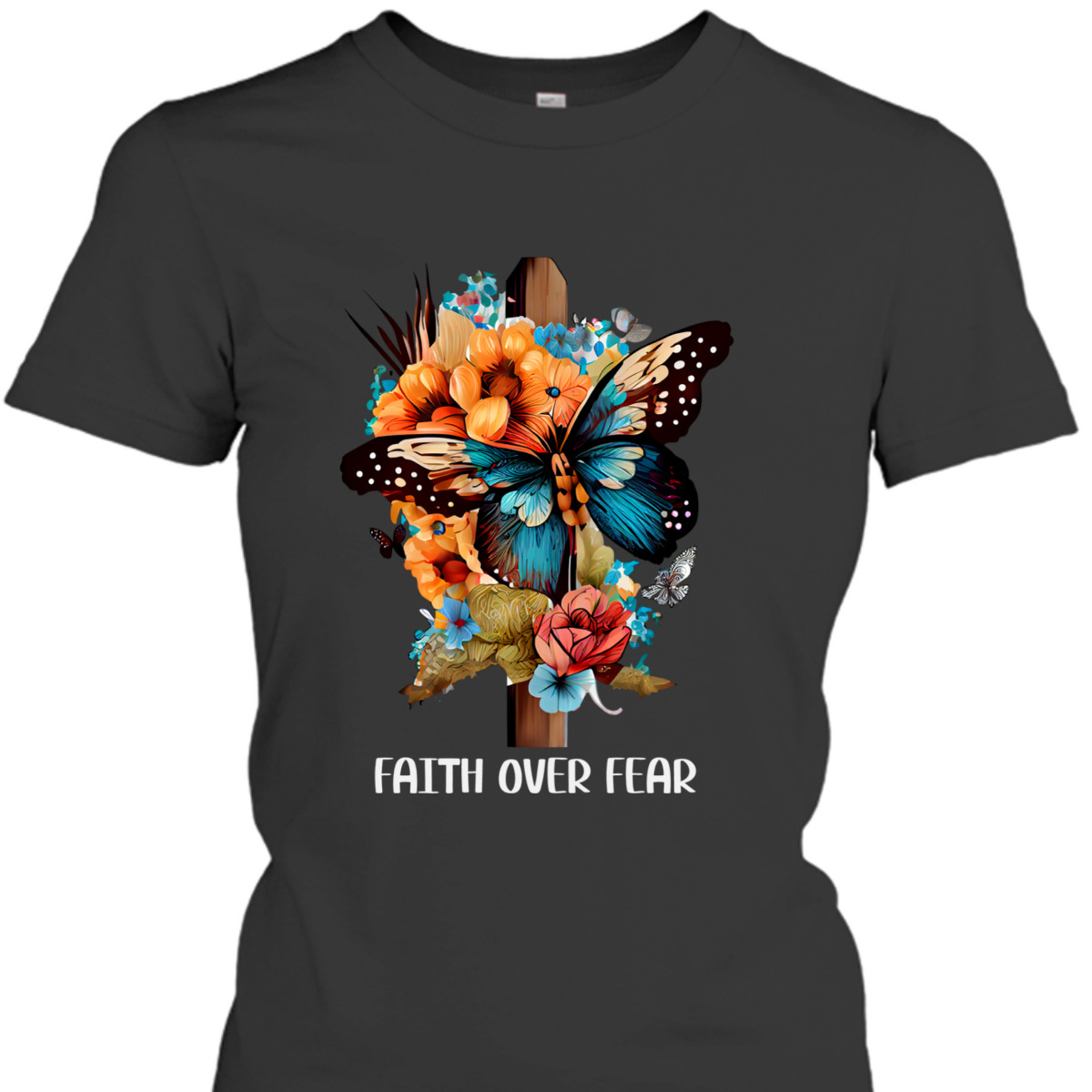 Faith Over Fear Christian Cross Butterfly Flowers Floral T-Shirt