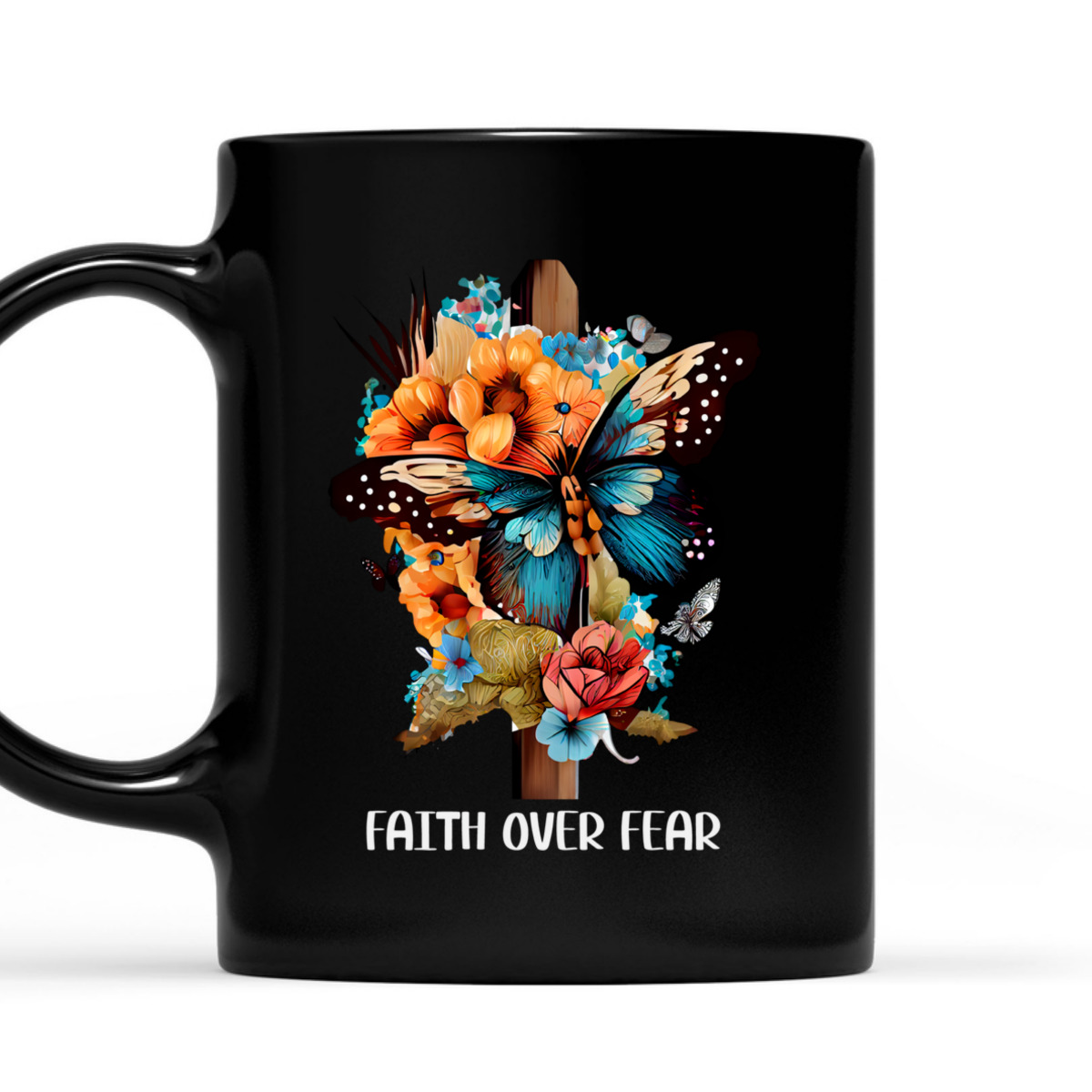 Faith Over Fear Christian Cross Butterfly Flowers Floral T-Shirt Faith Over Fear Christian Cross Butterfly Flowers Floral T-Shirt