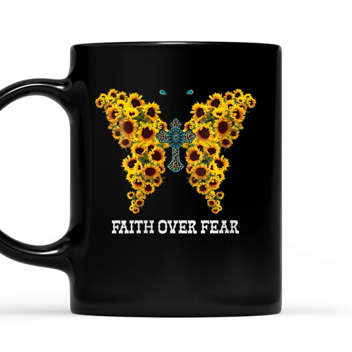 Faith Over Fear Sunflower Butterfly Christian Cross T-Shirt