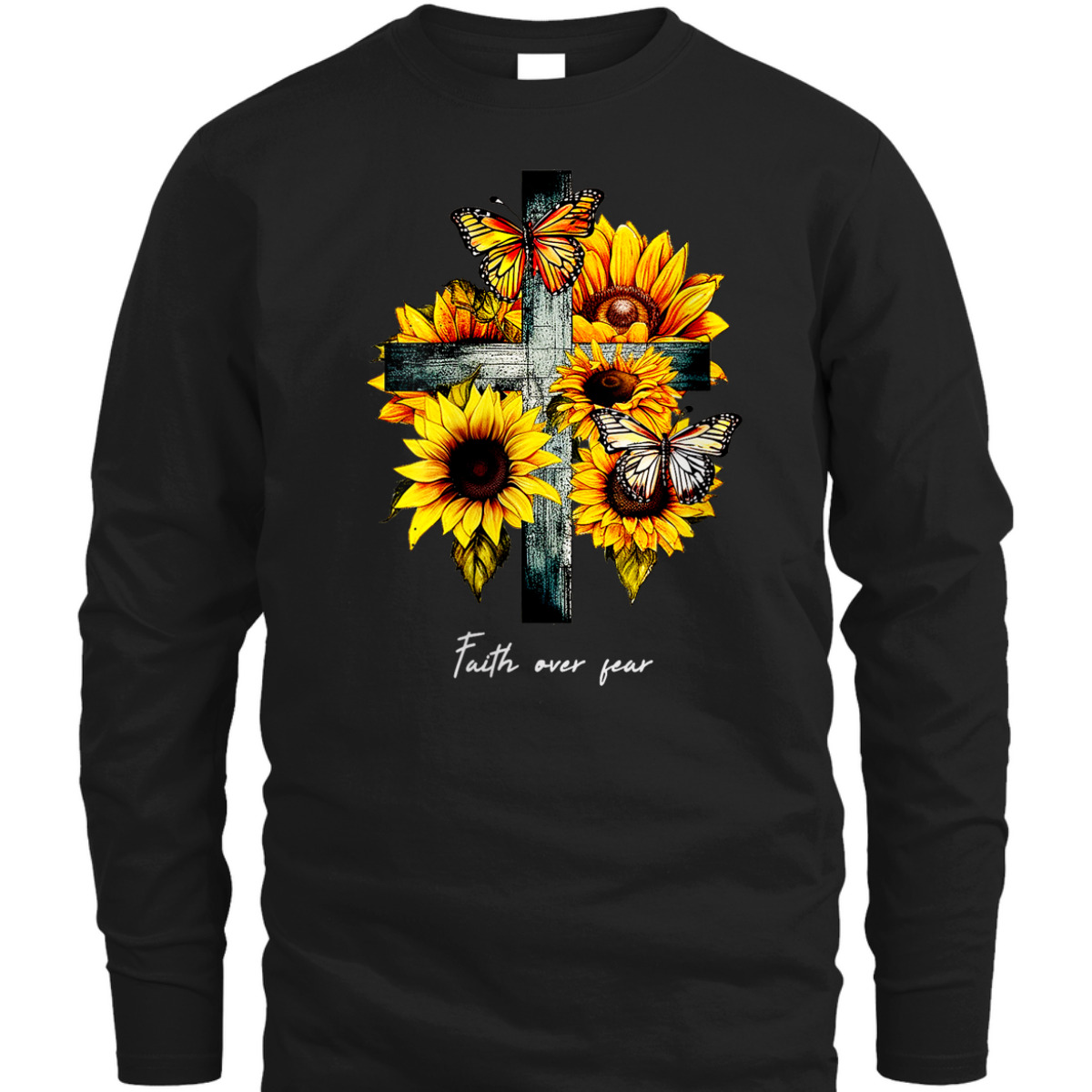 Christian Cross Faith Over Fear T-Shirt Sunflowers Butterflies