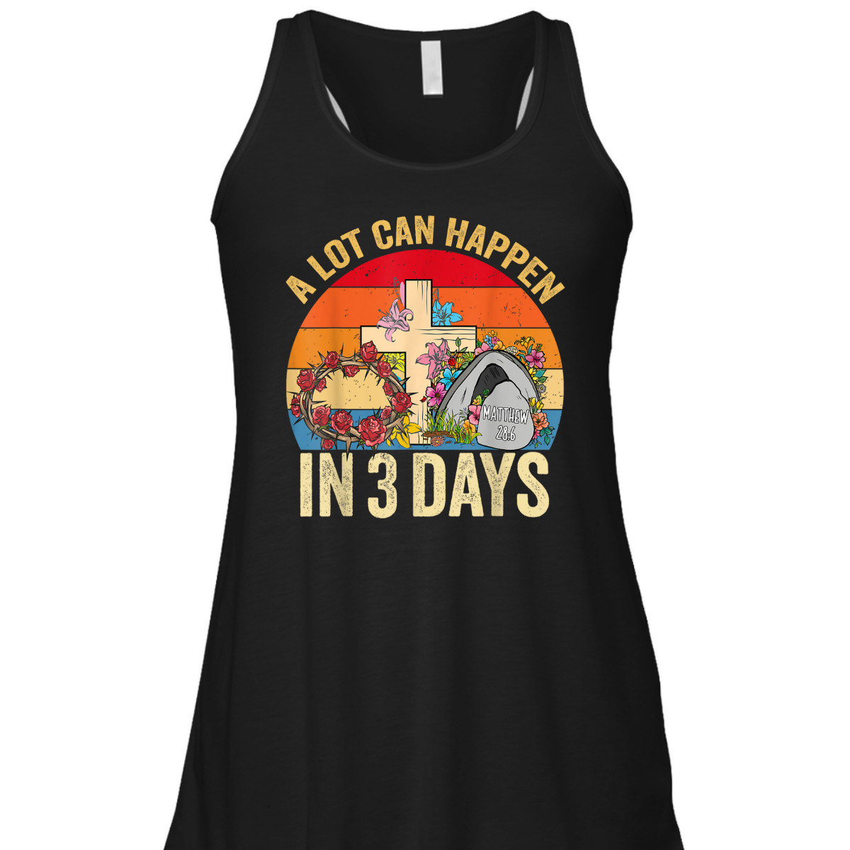 Retro Vintage Easter Day T-Shirt A Lot Can Happen In 3 Days Retro Vintage Easter Day T-Shirt A Lot Can Happen In 3 Days