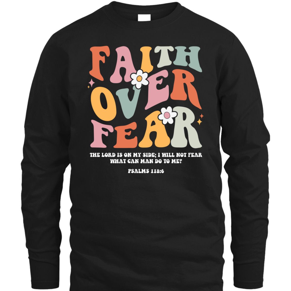 Faith Over Fear Retro Christian Bible Verse T-Shirt Groovy Religious Gift